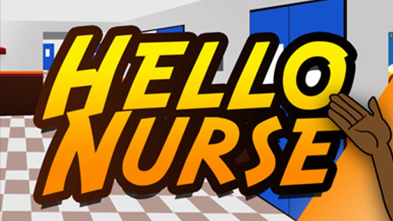 HELLO NURSE